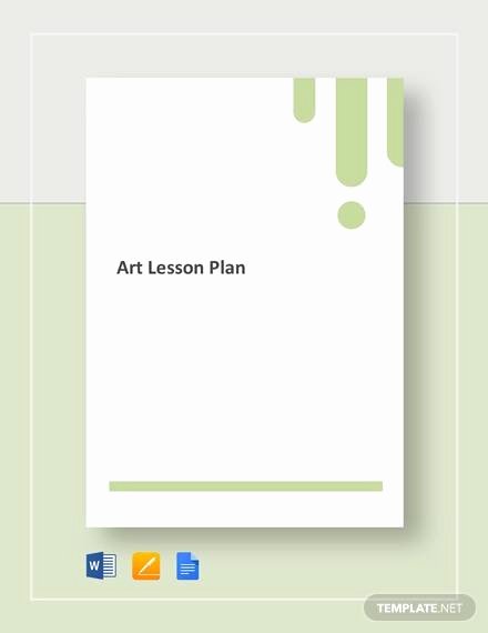 Art Lesson Plan Template Luxury Sample Art Lesson Plan 8 Documents In Pdf Word