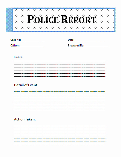 Police Report Template Microsoft Word Fresh Free Printable Police Report Template form Generic