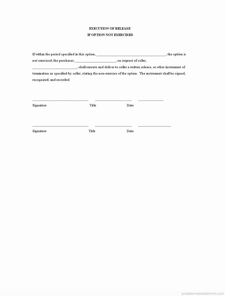Property Release form Template Fresh Sample Printable Execution Of Release if Option Not