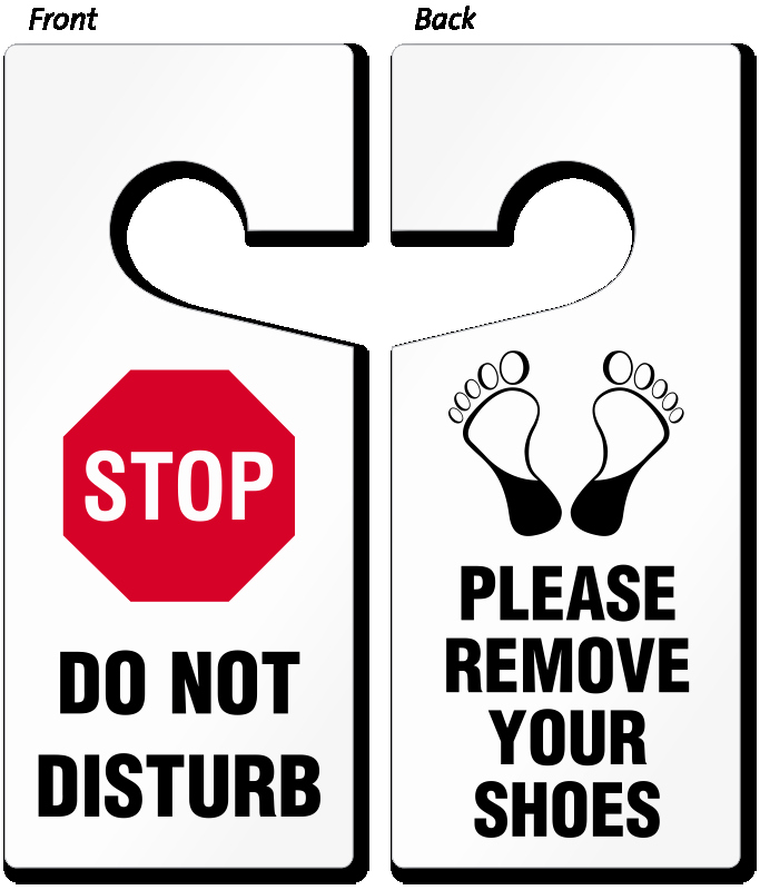 Do Not Disturb Sign Template New Stop Do Not Disturb Please Remove Your Shoes Door Hang