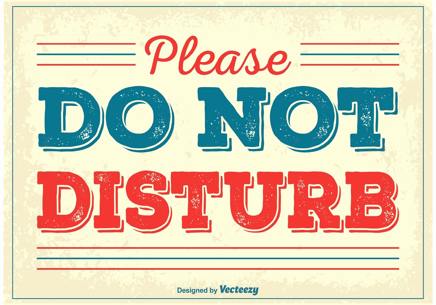 Do Not Disturb Signs Template Inspirational Vintage Do Not Disturb Poster Download Free Vectors