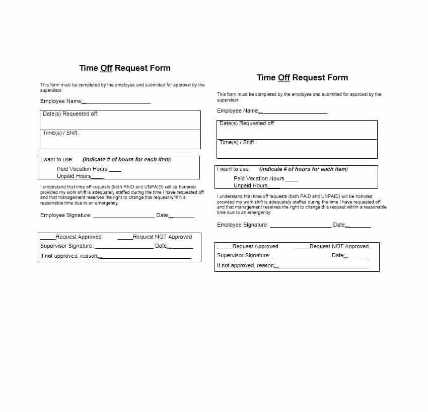 Requesting Time Off Template Inspirational 40 Effective Time F Request forms &amp; Templates