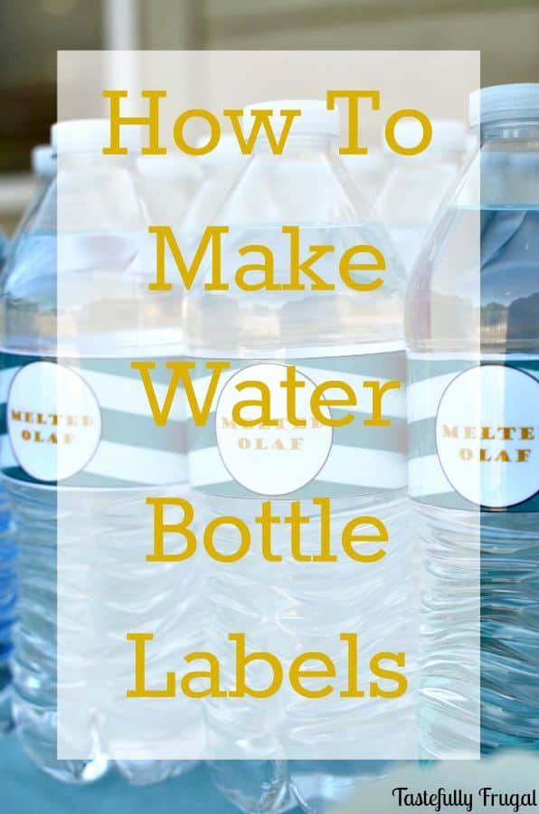 Water Bottle Label Template Word Unique How to Make Water Bottle Labels In Word Tastefully Frugal